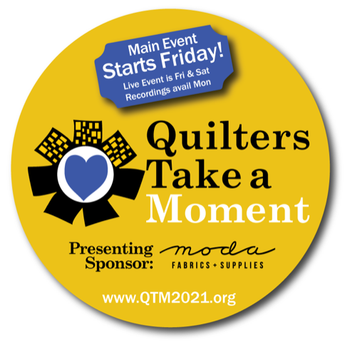 quilters take a moment 2021 starts friday