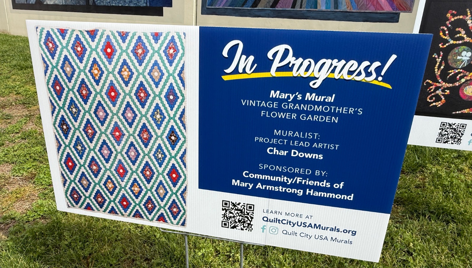 marys-mural-quilt-city-usa-murals-project-in-progress-sign.jpg