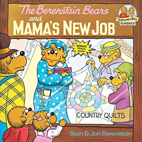 The Berenstain Bears and Mama's New Job - The Quilt Show Quilting Blog