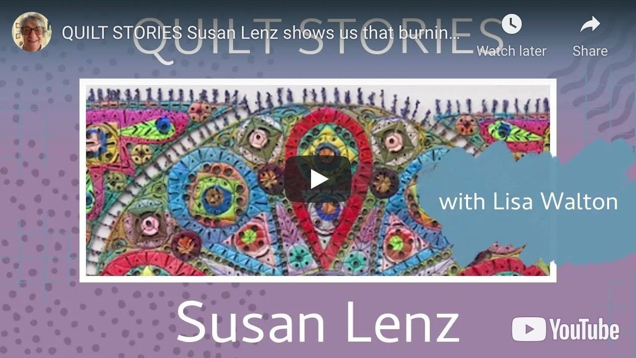 Quilt Stories with Susan Lenz and Lisa Walton