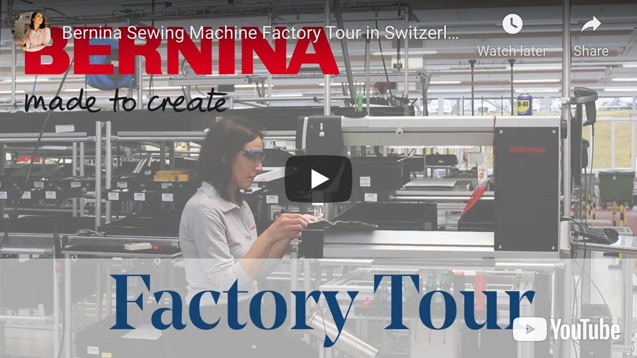 BERNINA Sewing Machine Factory Tour in Switzerland