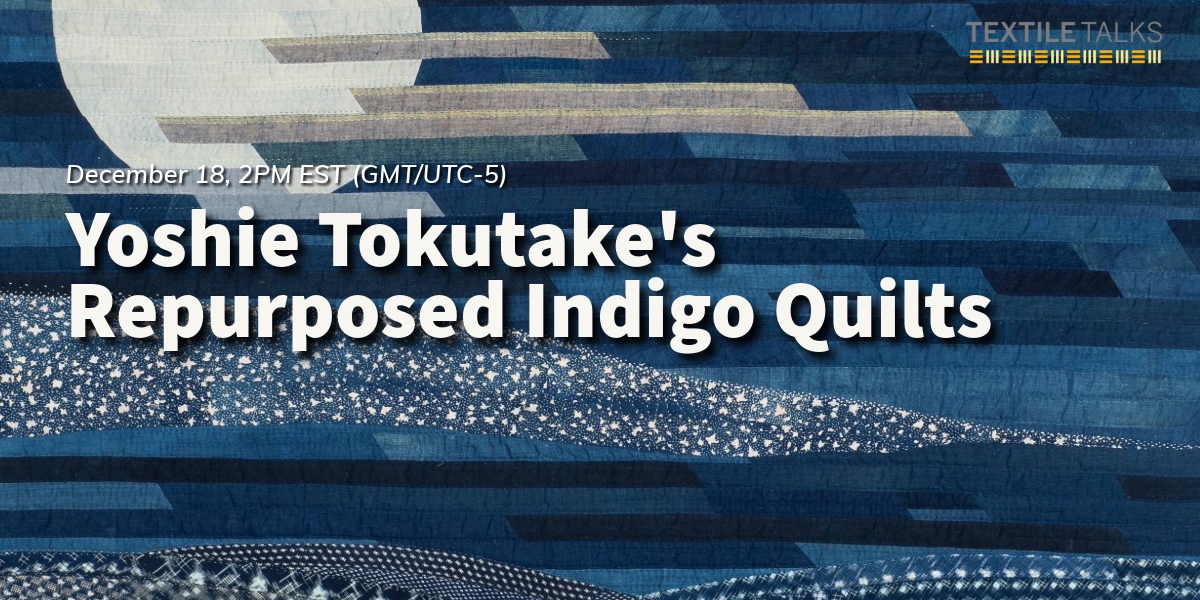 textile-talk-yoshie-tokutake-repurposed-indigo-quilts.jpg