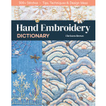 Hand Embroidery Dictionary by Christen Brown