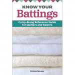 Know Your Battings Carry-Along Reference Guide by Krista Moser 