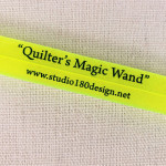 Quilter's Magic Wand Ruler by Studio 180 Design